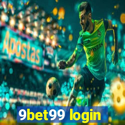 9bet99 login